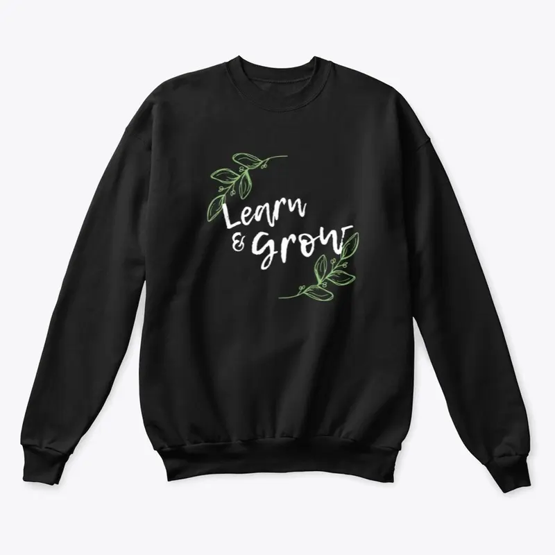 Learn and Grow Sweater